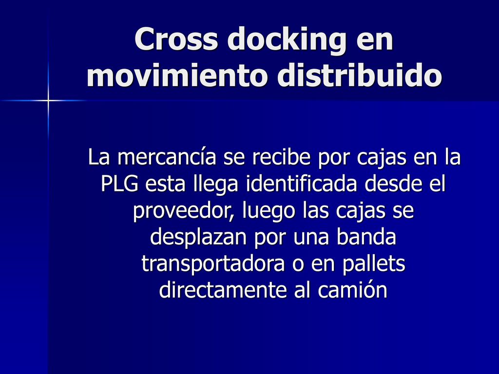 Cross docking en movimiento distribuido