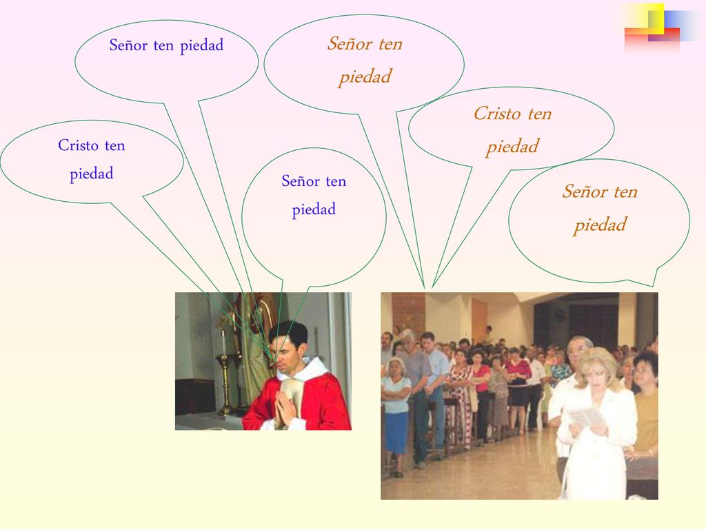 Señor ten piedad Cristo ten piedad Señor ten piedad Señor ten piedad