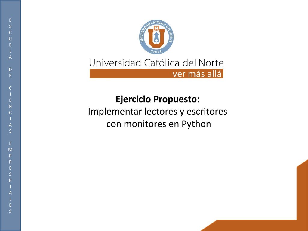 Ejercicio Propuesto: Implementar lectores y escritores con monitores en Python