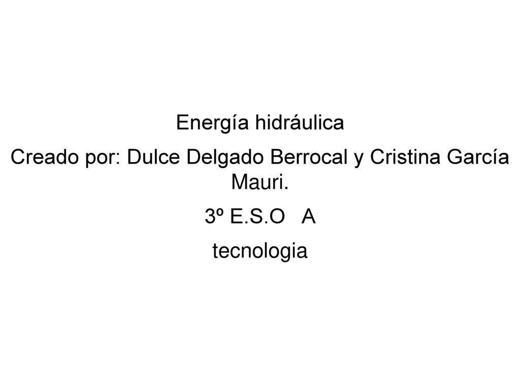 Creado por: Dulce Delgado Berrocal y Cristina García Mauri.
