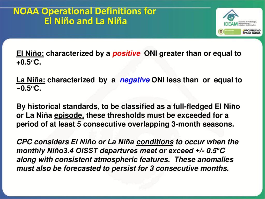 NOAA Operational Definitions for El Niño and La Niña