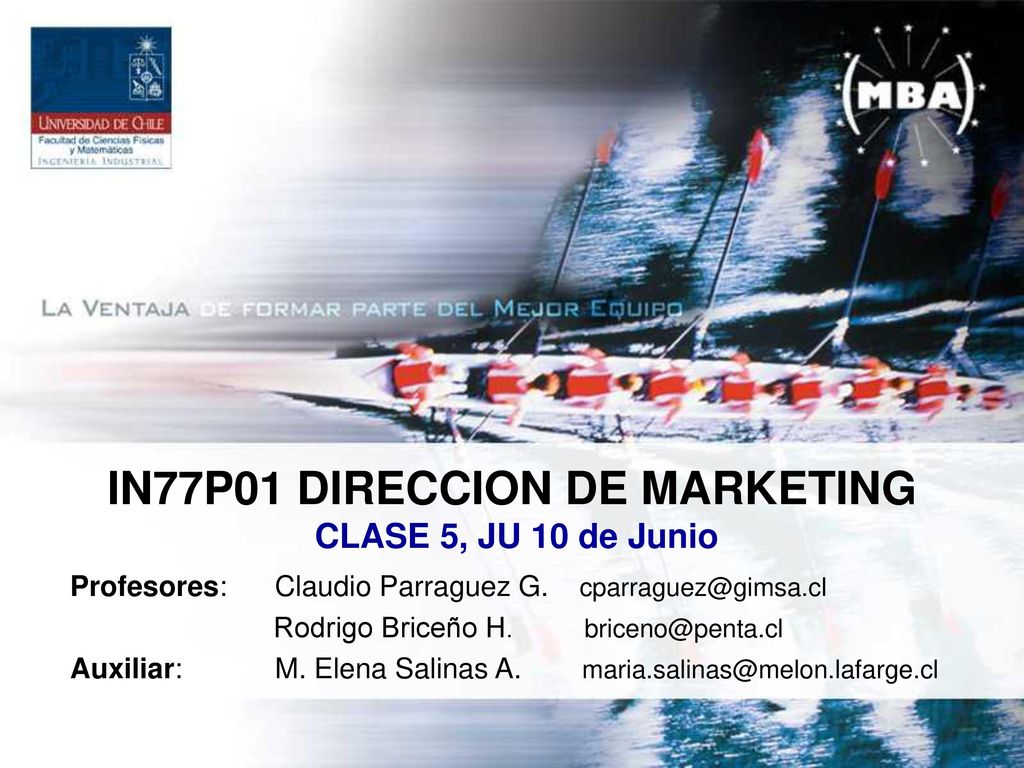 IN77P01 DIRECCION DE MARKETING CLASE 5, JU 10 de Junio