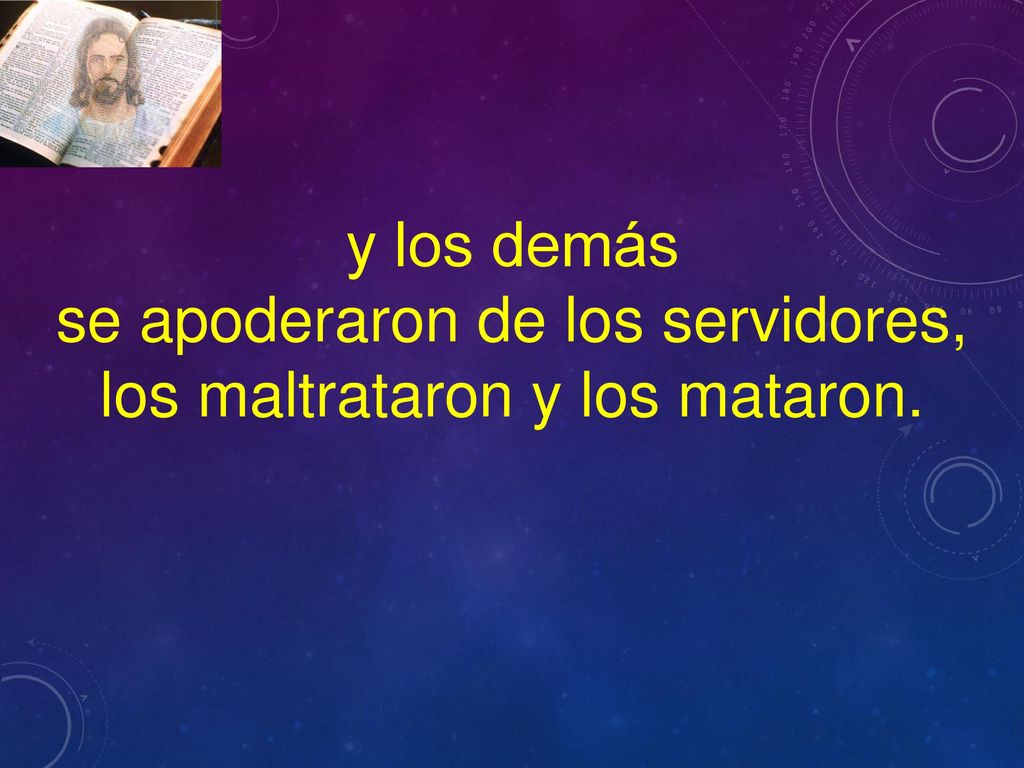 se apoderaron de los servidores, los maltrataron y los mataron.
