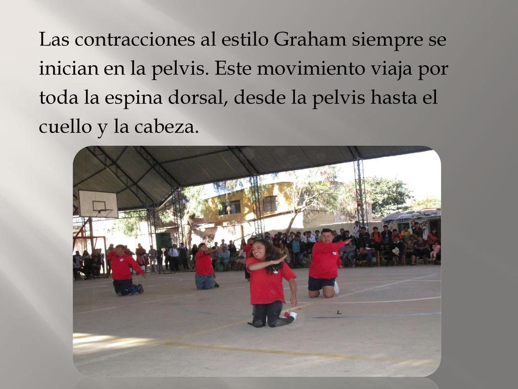 Las contracciones al estilo Graham siempre se inician en la pelvis