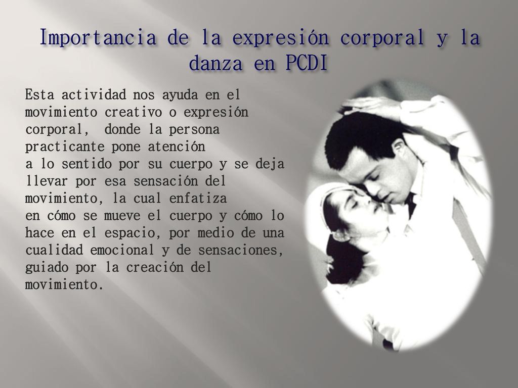 Importancia de la expresión corporal y la danza en PCDI