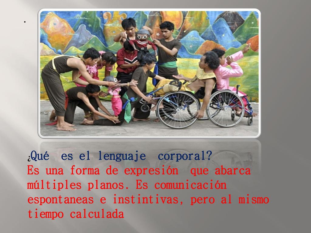 . ¿Qué es el lenguaje corporal