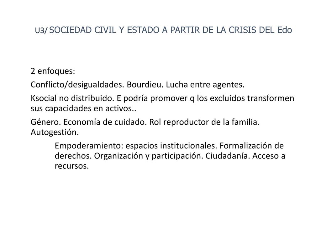 FAU UNLP U3/ SOCIEDAD CIVIL Y ESTADO A PARTIR DE LA CRISIS DEL Edo.