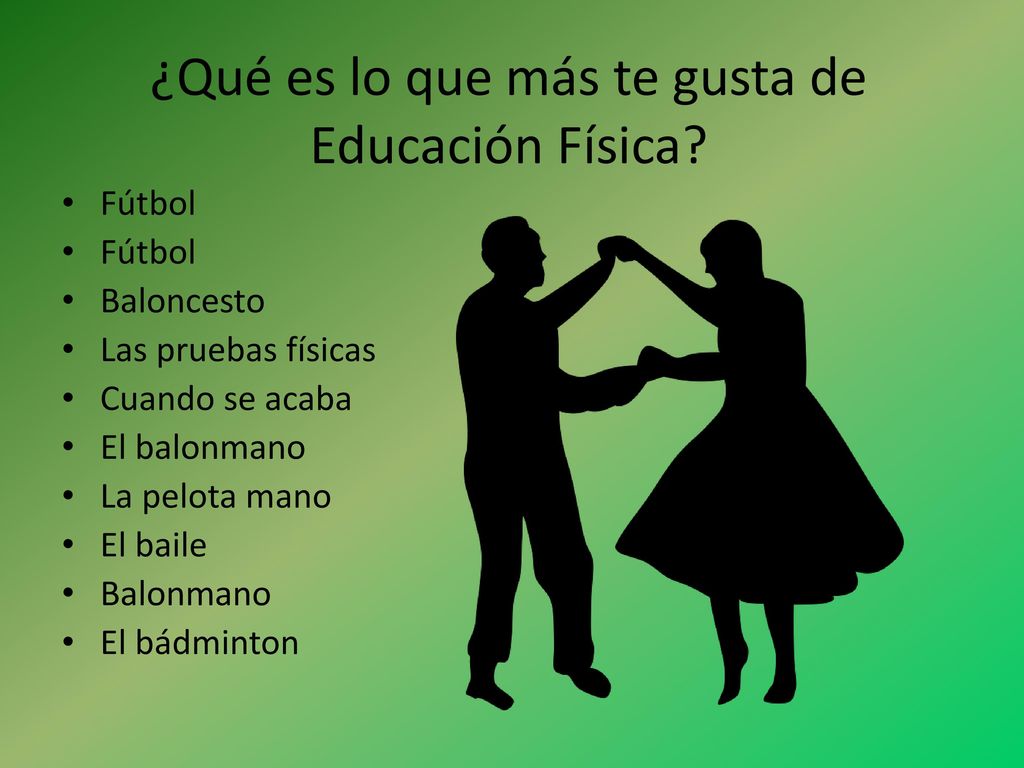 ¿Qué es lo que más te gusta de Educación Física