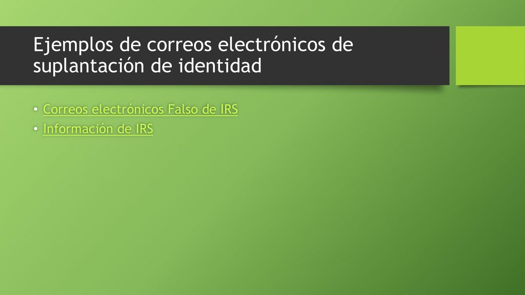 Ejemplos de correos electrónicos de suplantación de identidad