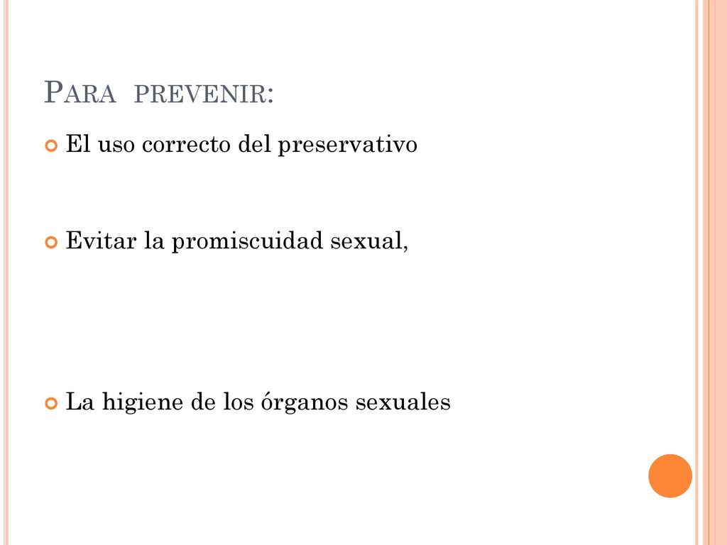 Para prevenir: El uso correcto del preservativo