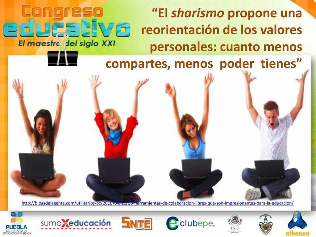 El sharismo propone una reorientación de los valores personales: cuanto menos compartes, menos poder tienes