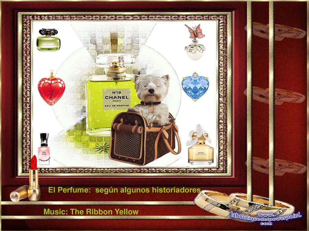 El Perfume: según algunos historiadores Music: The Ribbon Yellow
