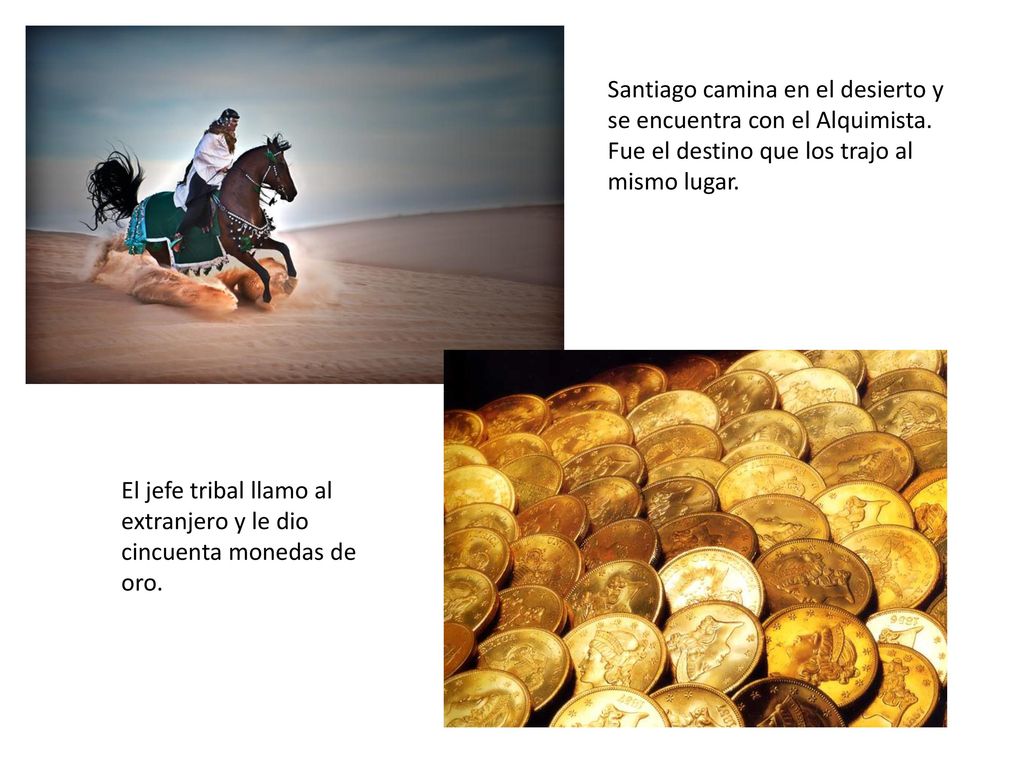 Santiago camina en el desierto y se encuentra con el Alquimista