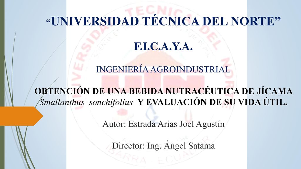 UNIVERSIDAD TÉCNICA DEL NORTE F. I. C. A. Y. A