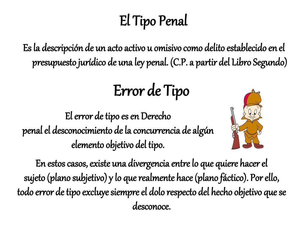 Error de Tipo El Tipo Penal