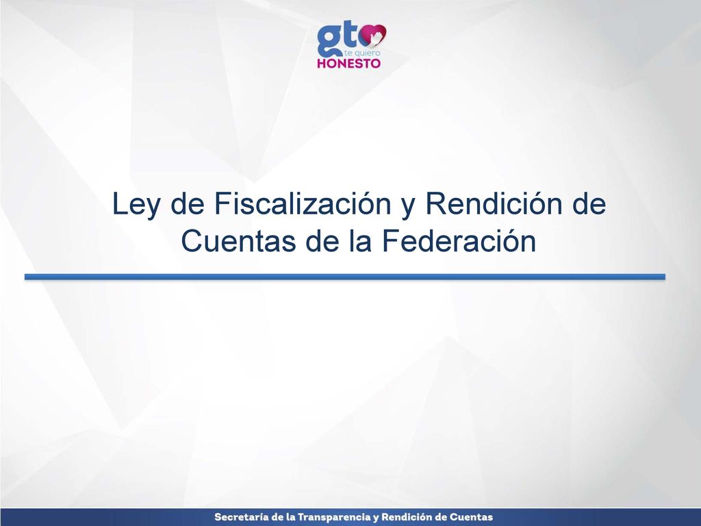 Ley de Fiscalización y Rendición de Cuentas de la Federación