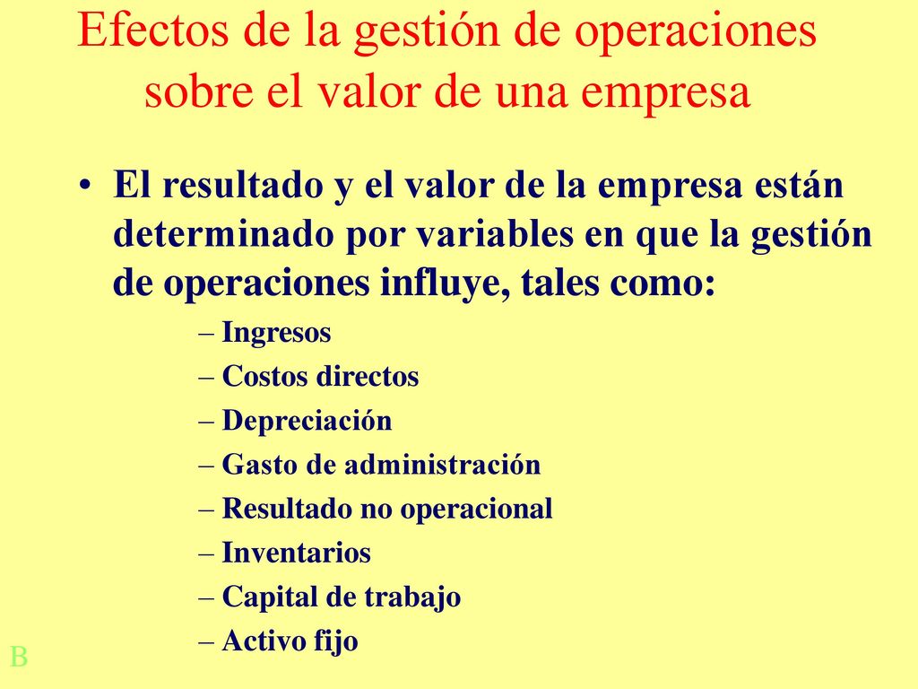 Efectos de la gestión de operaciones sobre el valor de una empresa