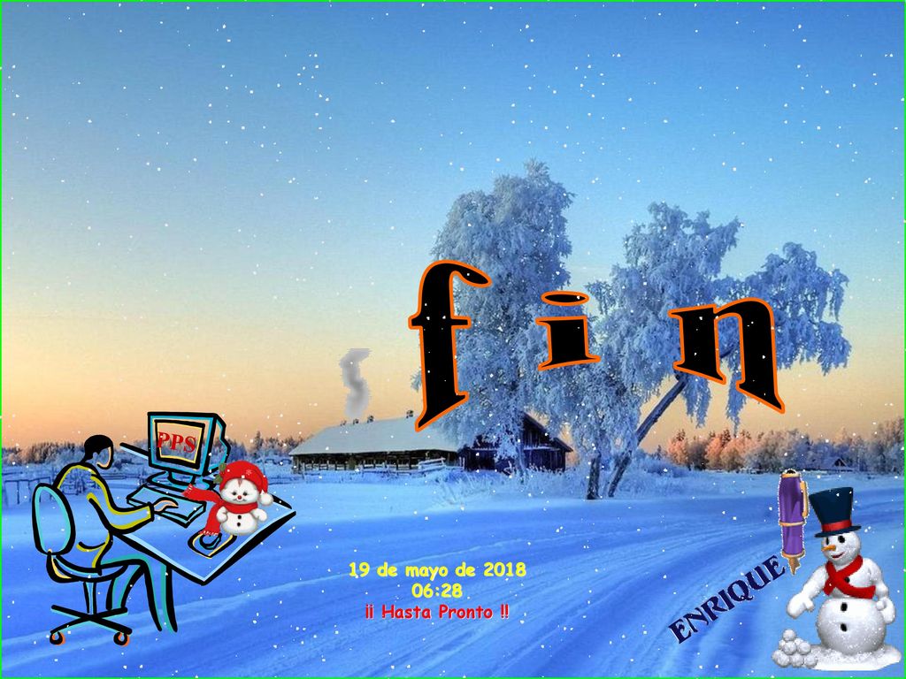 f i n PPS 19 de mayo de :28 ¡¡ Hasta Pronto !!
