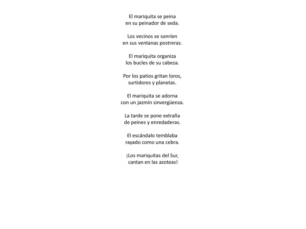 El mariquita se peina en su peinador de seda