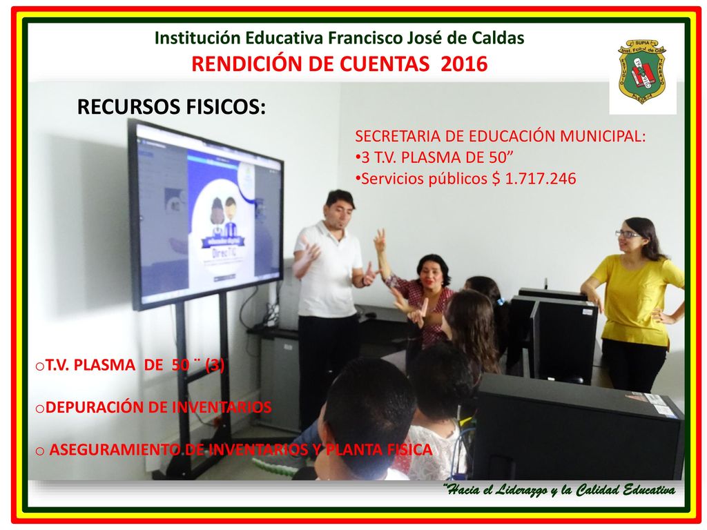 Hacia el Liderazgo y la Calidad Educativa