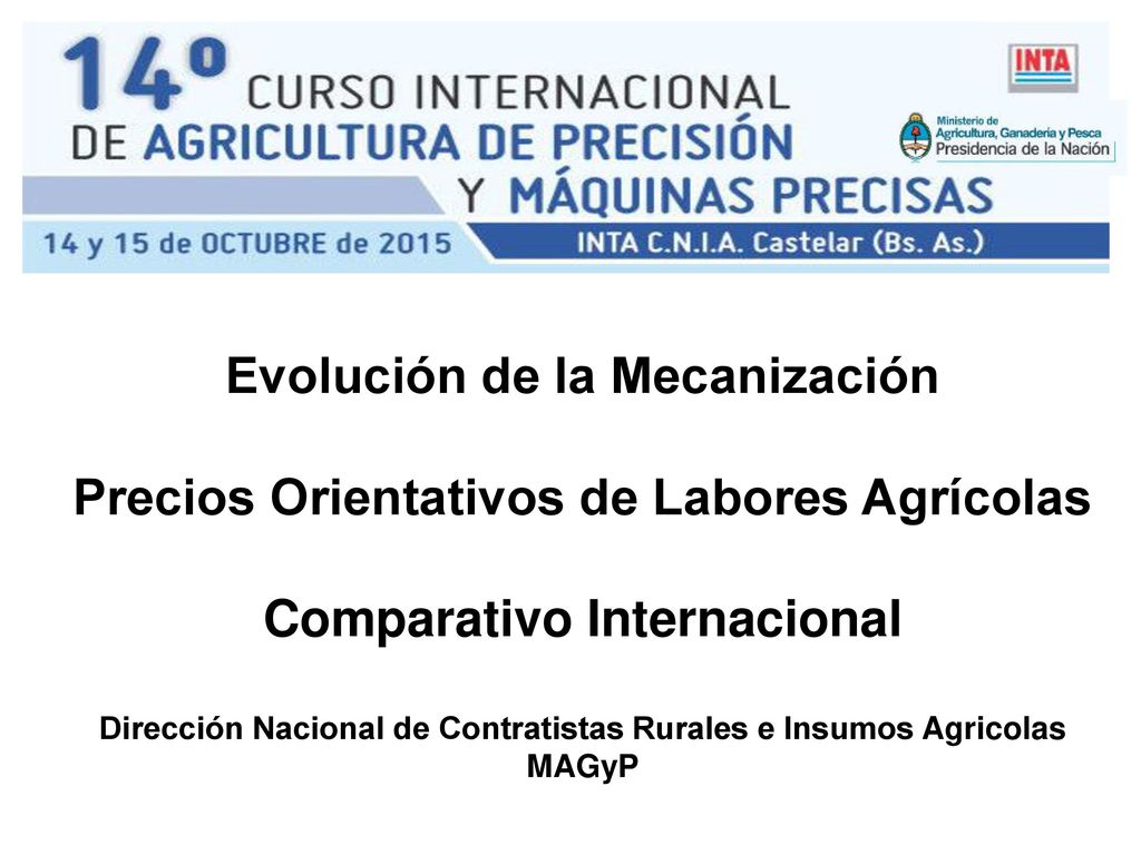 Evolución de la Mecanización Precios Orientativos de Labores Agrícolas