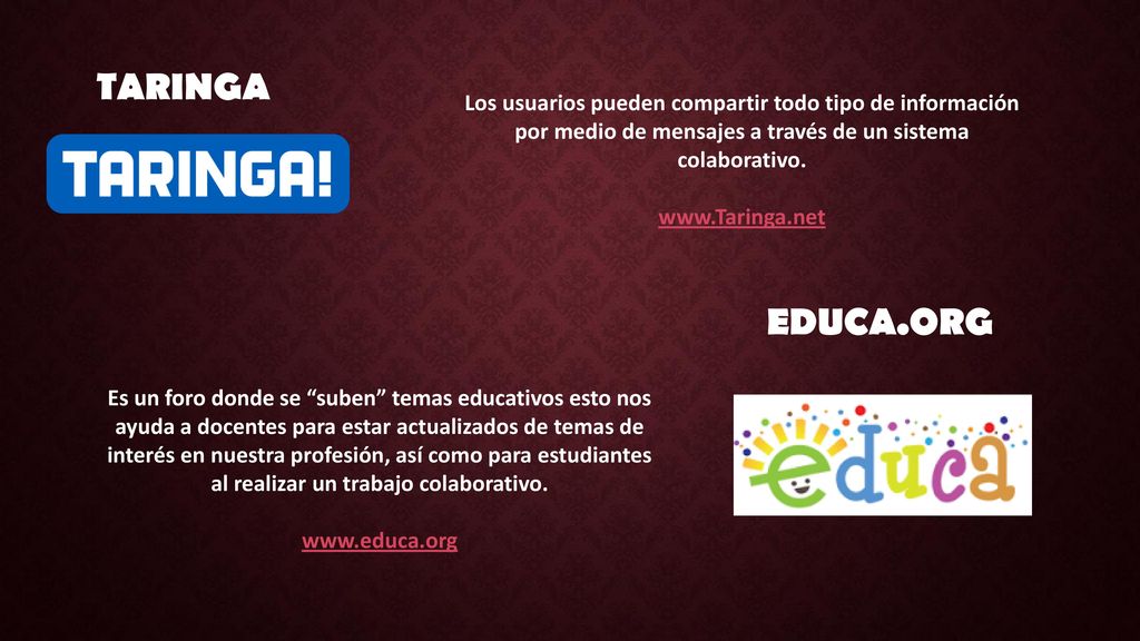 TARINGA Los usuarios pueden compartir todo tipo de información por medio de mensajes a través de un sistema colaborativo.