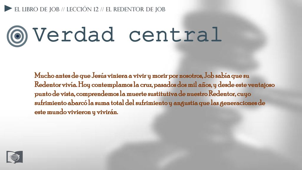 El libro de Job // Lección 12 // El Redentor de Job