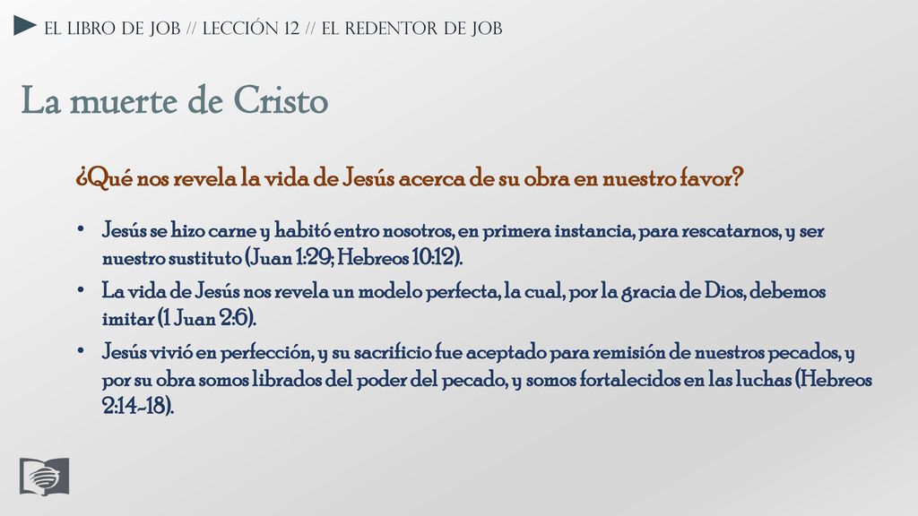 El libro de Job // Lección 12 // El Redentor de Job