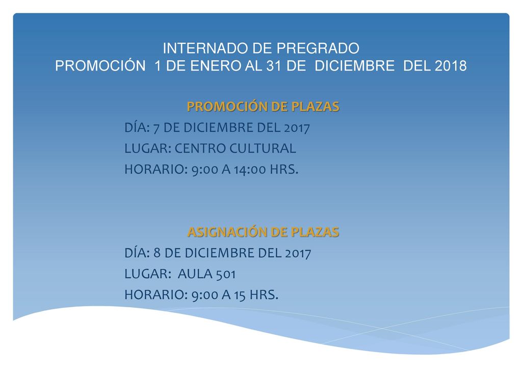 INTERNADO DE PREGRADO PROMOCIÓN 1 DE ENERO AL 31 DE DICIEMBRE DEL 2018