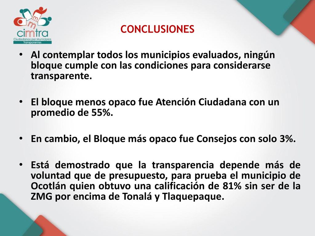 El bloque menos opaco fue Atención Ciudadana con un promedio de 55%.