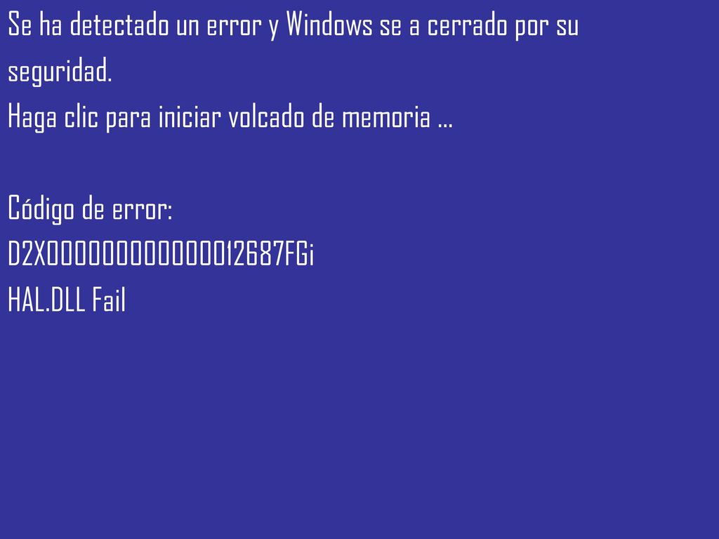 Se ha detectado un error y Windows se a cerrado por su