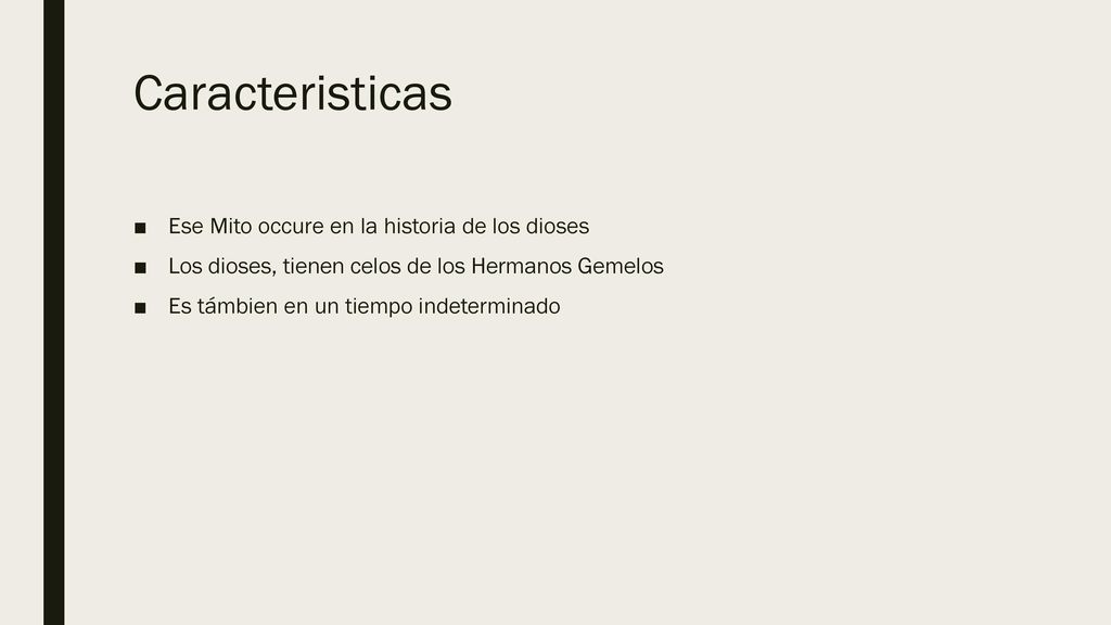 Caracteristicas Ese Mito occure en la historia de los dioses