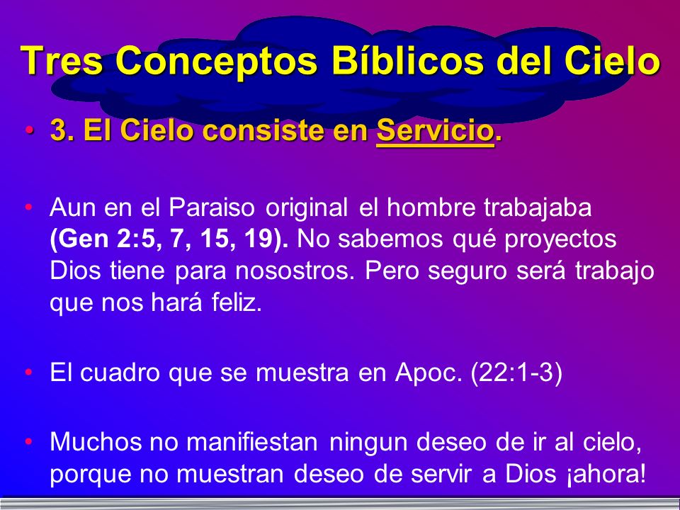 Tres Conceptos Bíblicos del Cielo