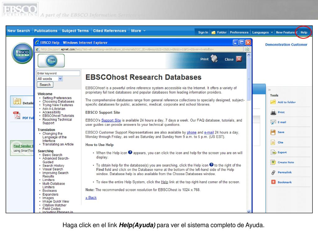 Haga click en el link Help(Ayuda) para ver el sistema completo de Ayuda.