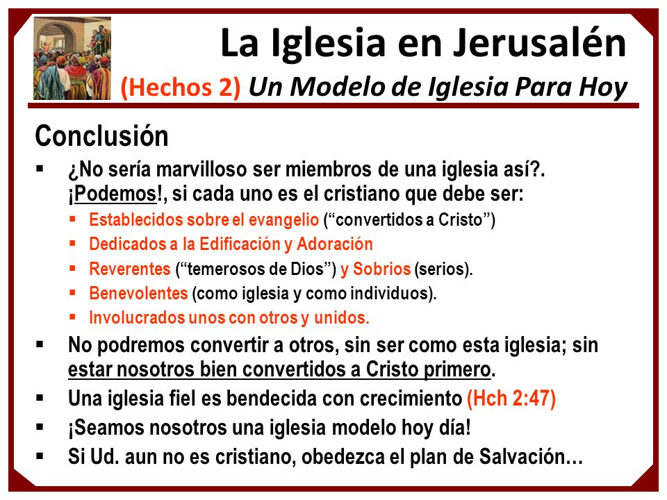 La Iglesia en Jerusalén (Hechos 2) Un Modelo de Iglesia Para Hoy