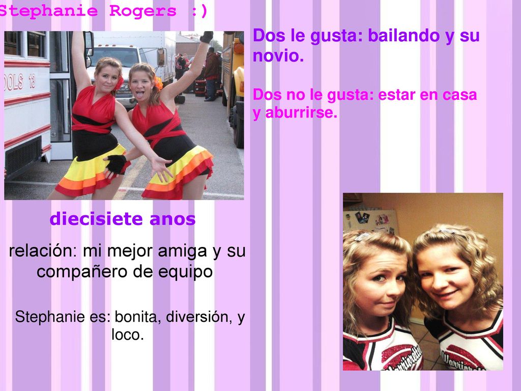 Stephanie Rogers :) relación: mi mejor amiga y su compañero de equipo