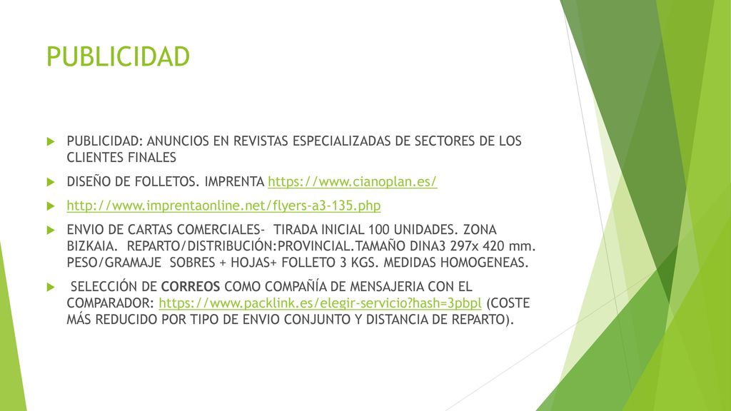 PUBLICIDAD PUBLICIDAD: ANUNCIOS EN REVISTAS ESPECIALIZADAS DE SECTORES DE LOS CLIENTES FINALES.