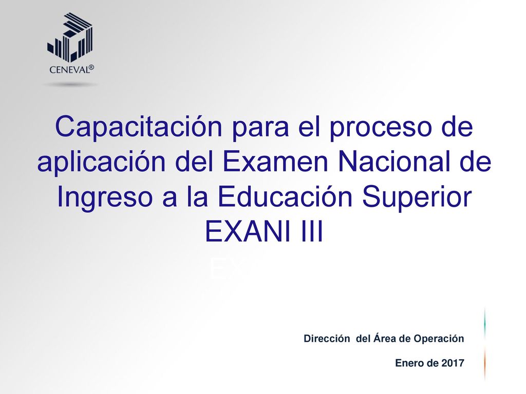 Capacitación para el proceso de aplicación del Examen Nacional de Ingreso a la Educación Superior