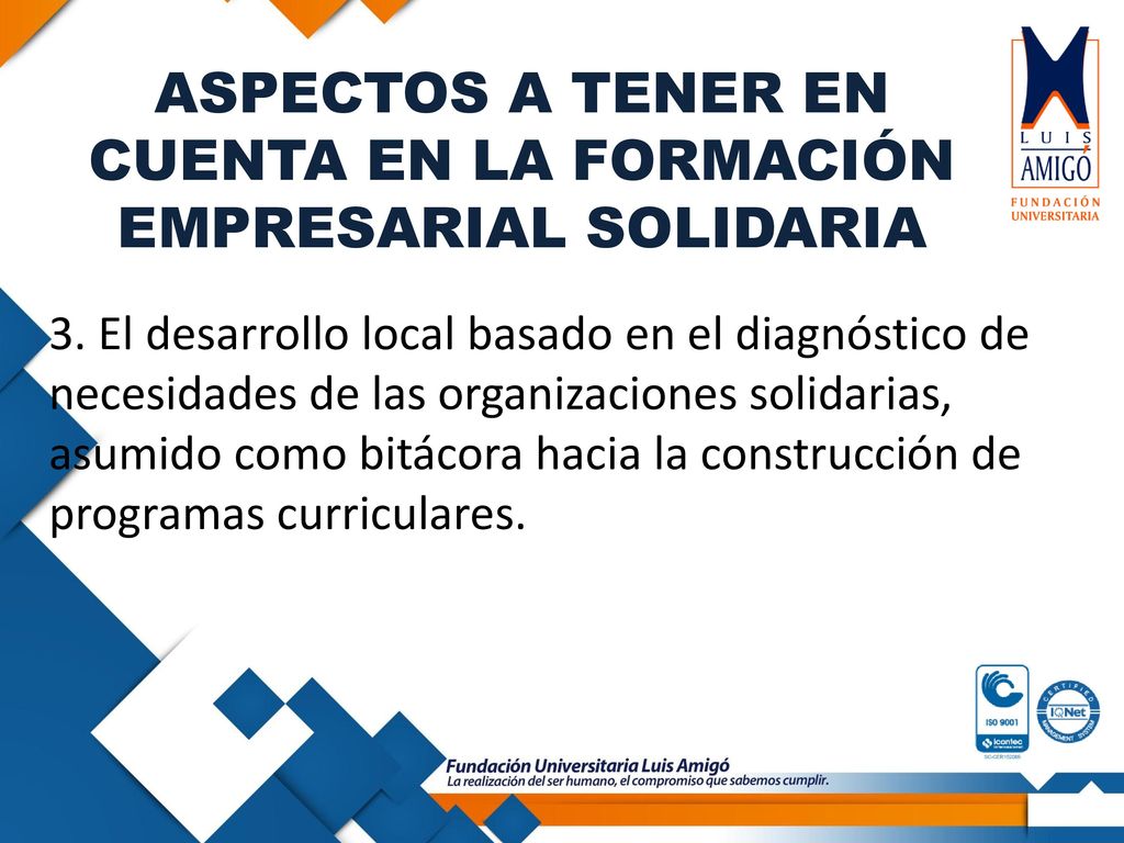 ASPECTOS A TENER EN CUENTA EN LA FORMACIÓN EMPRESARIAL SOLIDARIA