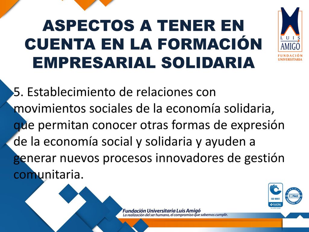 ASPECTOS A TENER EN CUENTA EN LA FORMACIÓN EMPRESARIAL SOLIDARIA