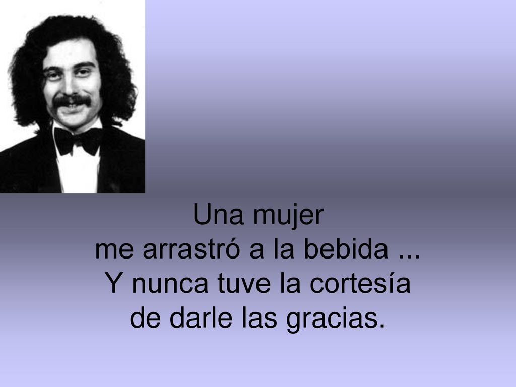 Y nunca tuve la cortesía de darle las gracias.