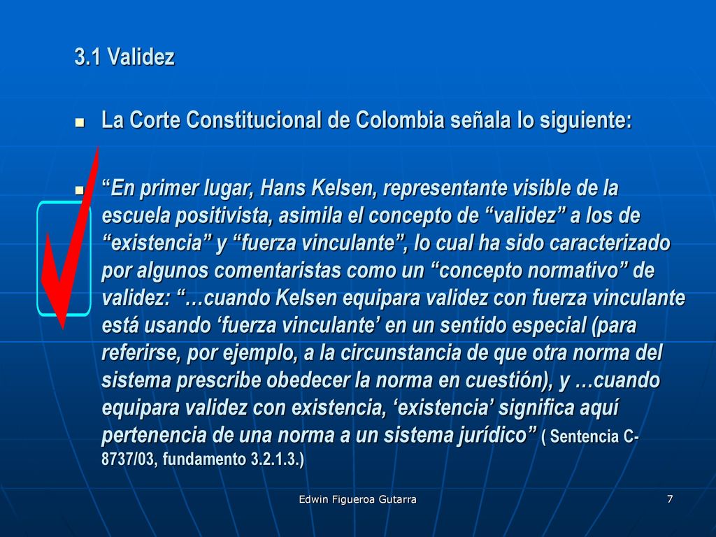 La Corte Constitucional de Colombia señala lo siguiente: