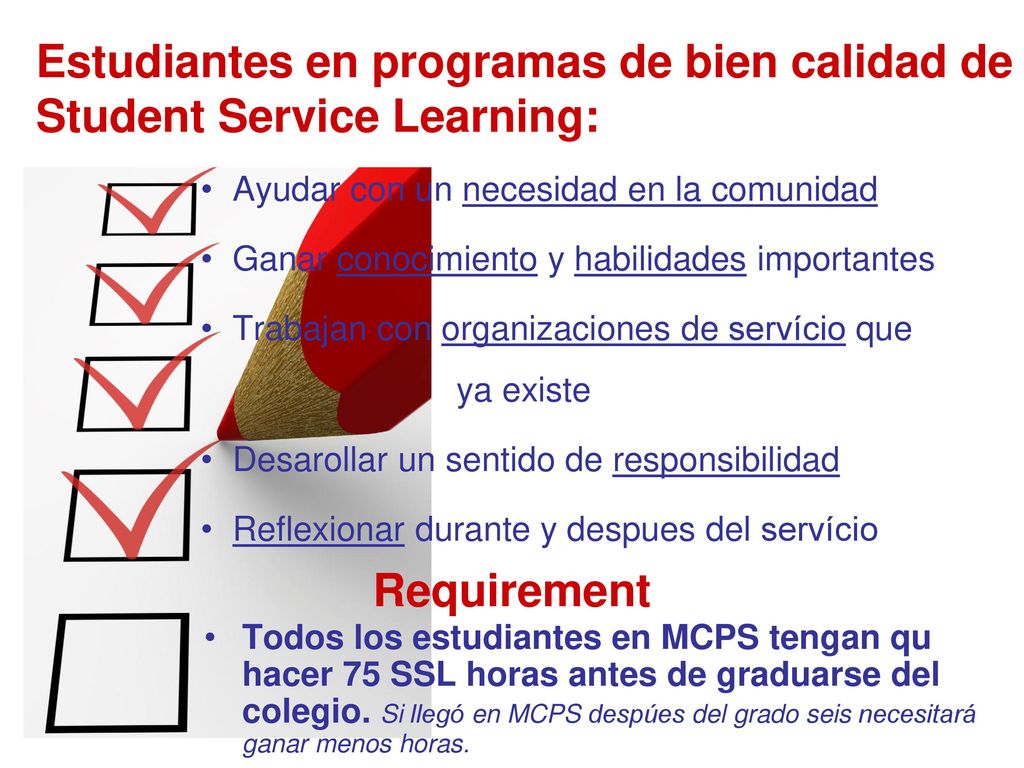 Estudiantes en programas de bien calidad de Student Service Learning: