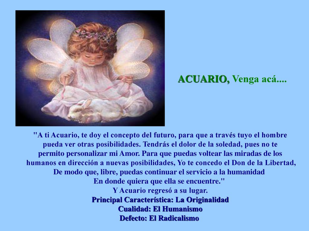 De modo que, libre, puedas continuar el servicio a la humanidad