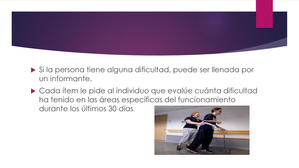 Si la persona tiene alguna dificultad, puede ser llenada por un informante.