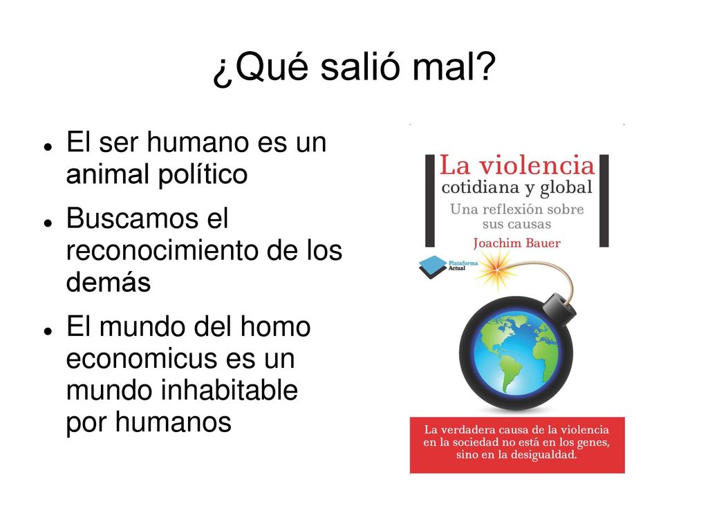 ¿Qué salió mal El ser humano es un animal político