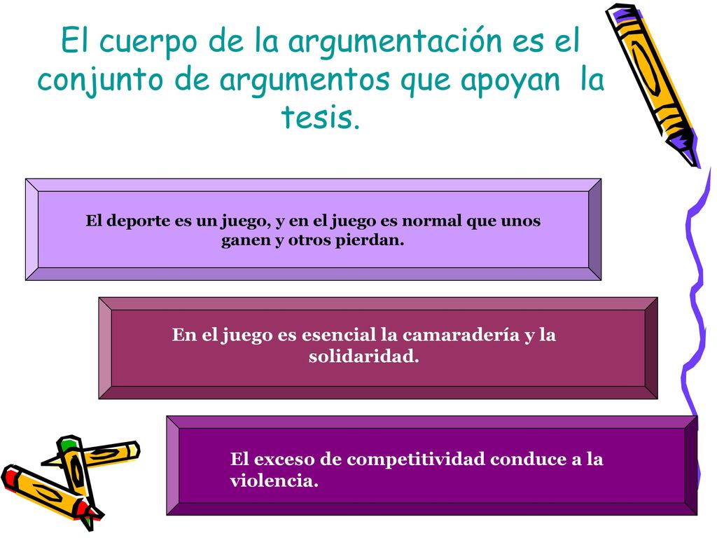 En el juego es esencial la camaradería y la solidaridad.