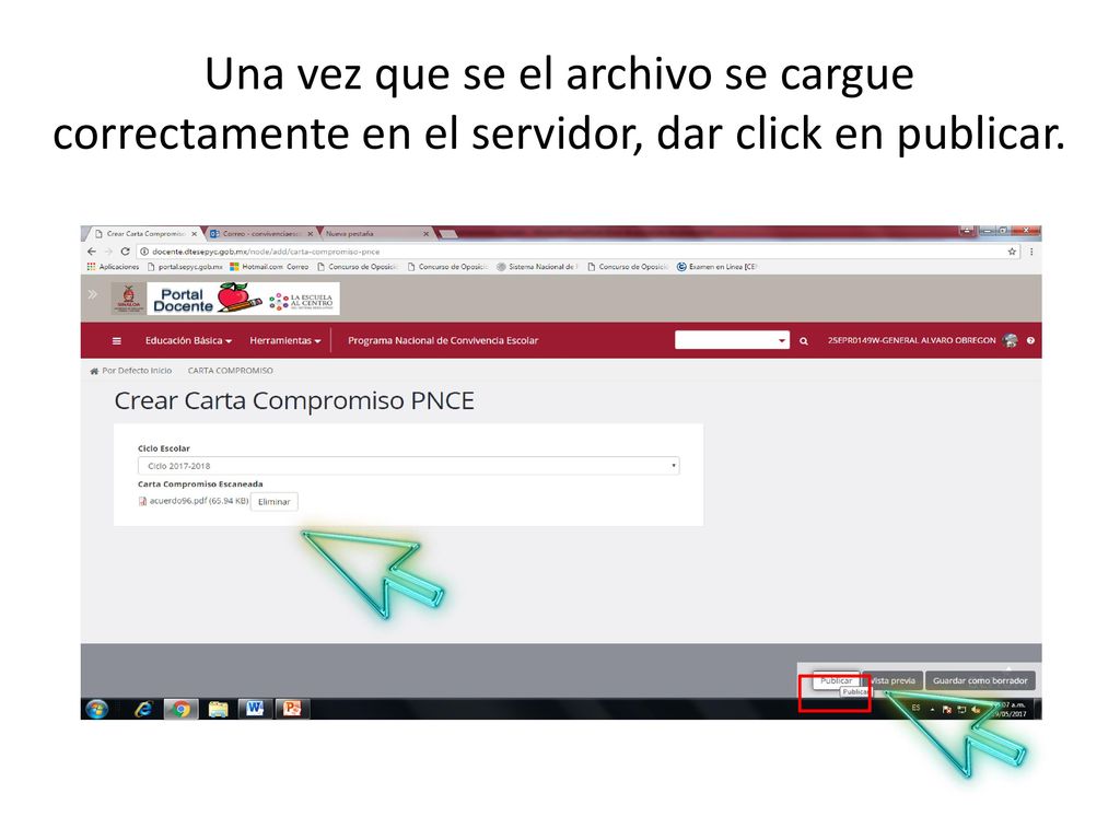 Una vez que se el archivo se cargue correctamente en el servidor, dar click en publicar.