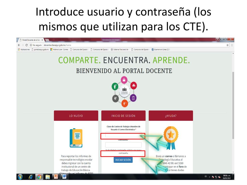 Introduce usuario y contraseña (los mismos que utilizan para los CTE).
