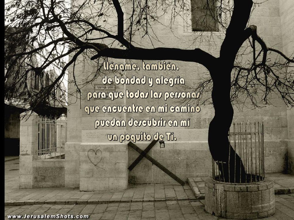 para que todas las personas que encuentre en mi camino